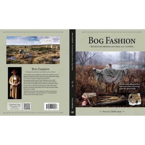 Bog fashion : recreating bronze and iron age clothes (inbunden, eng)