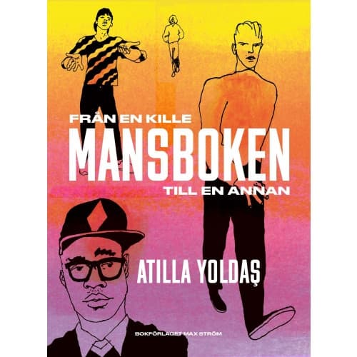 Mansboken : från en kille till en annan (bok, flexband)