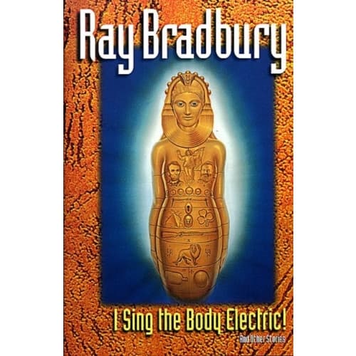 "I Sing the Body Electric" and Other Stories (häftad, eng)