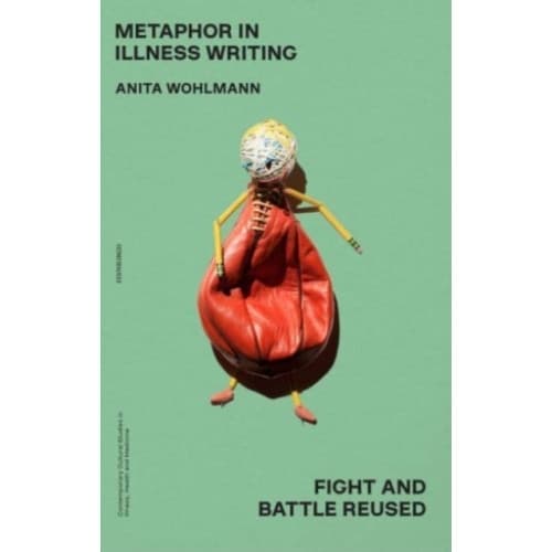 Metaphor in Illness Writing (häftad, eng)
