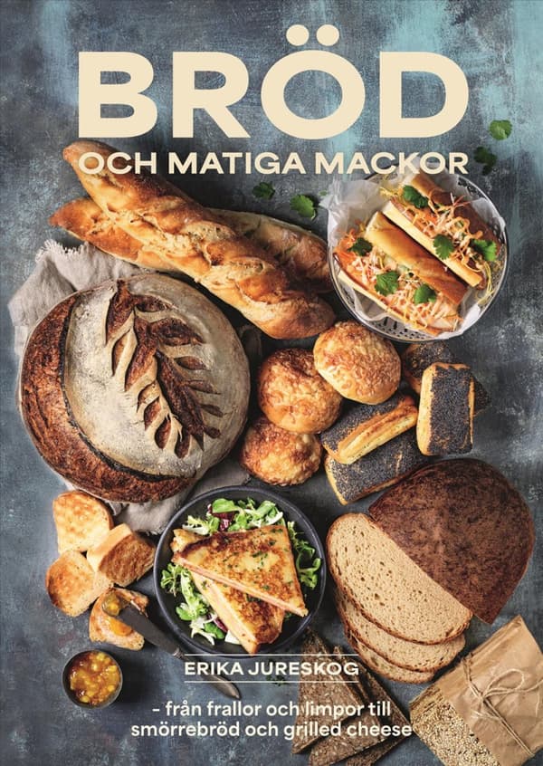 Bröd Och Matiga Mackor (Bok)