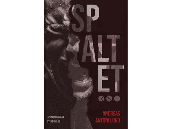 Spaltet | Andreas Antoni Lund