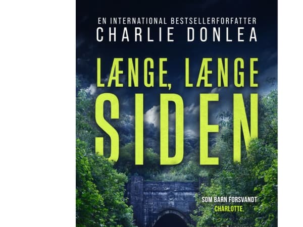 För länge, länge sedan | Charlie Donlea | Språk: Danska