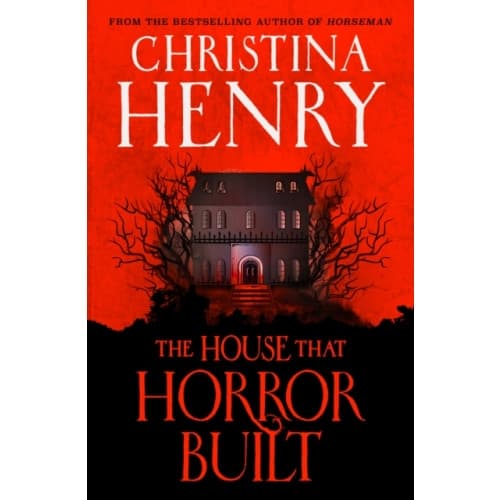 The House that Horror Built (häftad, eng)