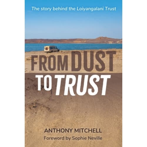 From Dust to Trust (häftad, eng)