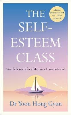 The Self-esteem Class (Bok)