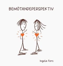 Bemötandeperspektiv (Bok)
