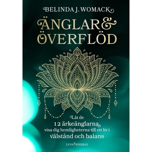Änglar & överflöd (inbunden)
