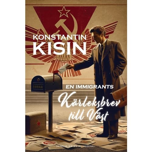 En immigrants kärleksbrev till Väst (inbunden)