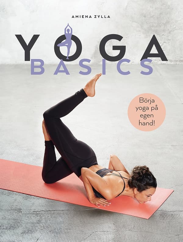 Yoga basics 9789180372978