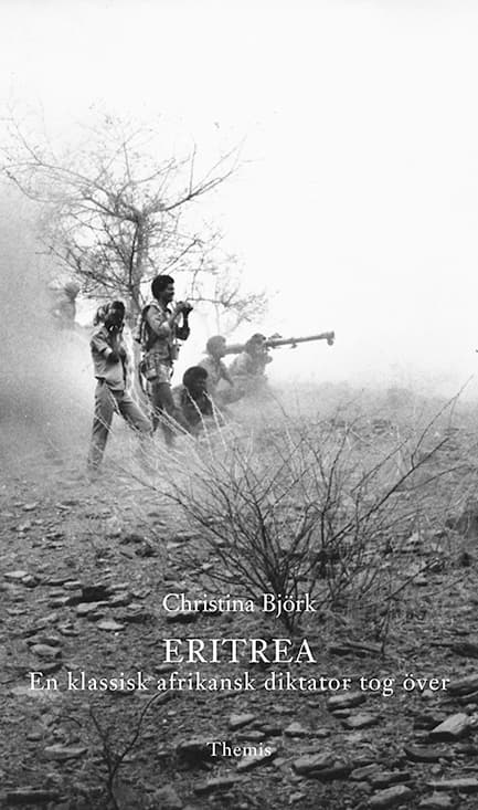 Eritrea : en klassisk afrikansk diktator tog över 9789198396515
