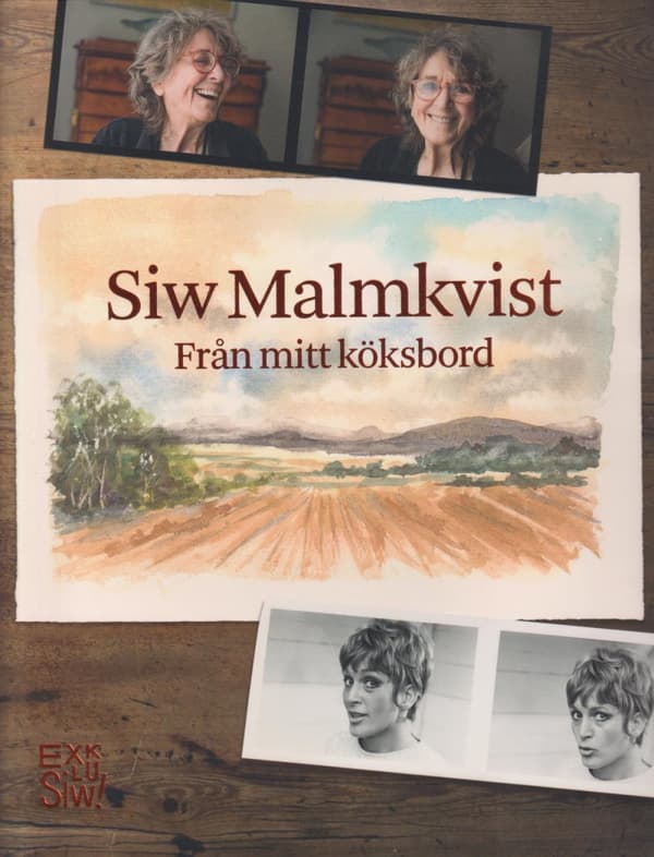 Siw Malmkvist - Från Mitt Köksbord (Bok)