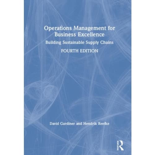 Operations Management for Business Excellence (inbunden, eng)
