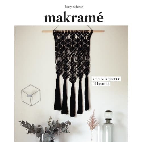 Makramé : kreativt knytande till hemmet (bok, danskt band)