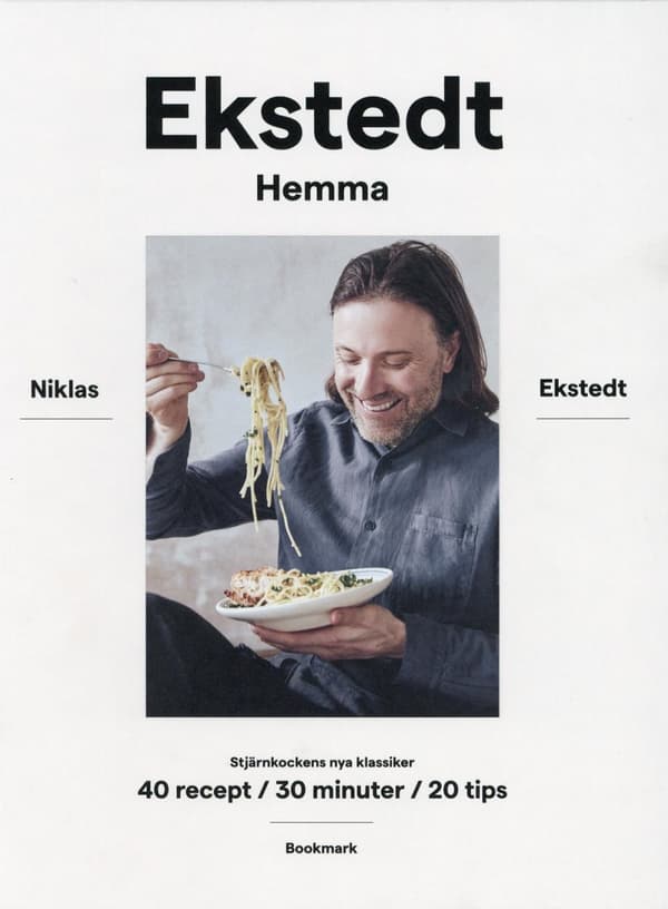 Ekstedt Hemma - Stjärnkockens Nya Klassiker - 40 Recept / 30 Minuter / 20 Tips (Bok)