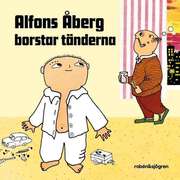 Alfons Åberg Borstar Tänderna (Bok)