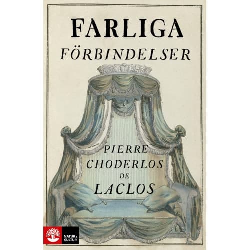 Farliga förbindelser (inbunden)