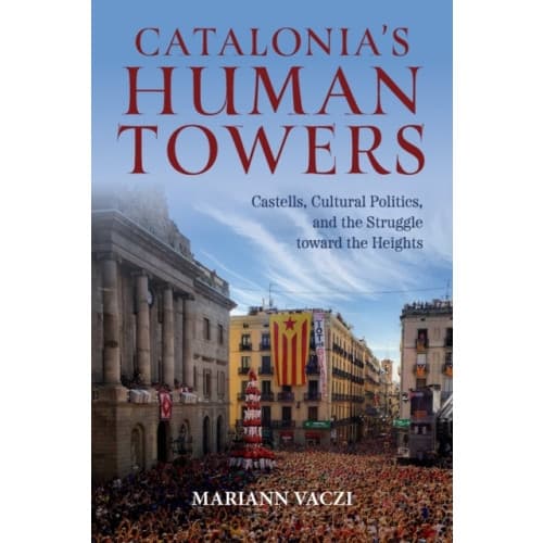 Catalonia's Human Towers (häftad, eng)
