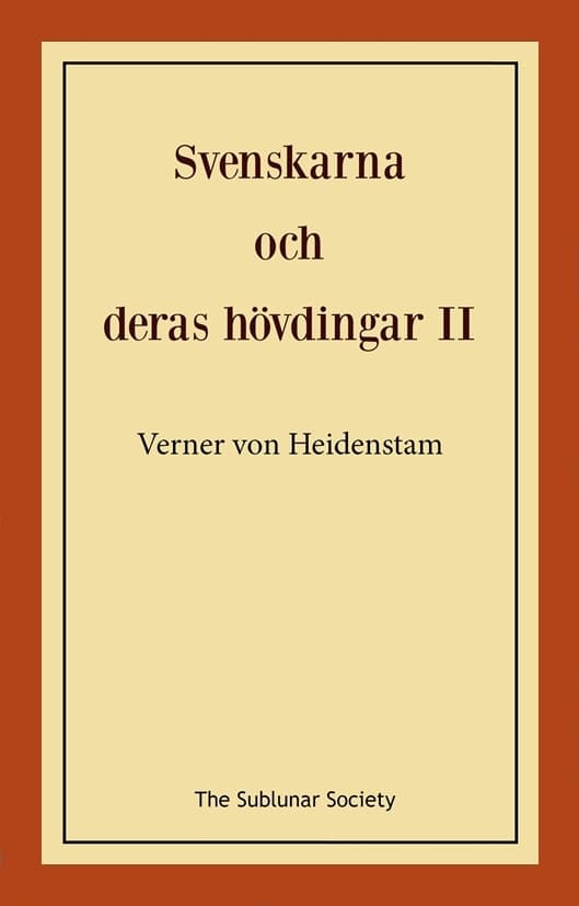 Svenskarna och deras hövdingar II 9789189235755