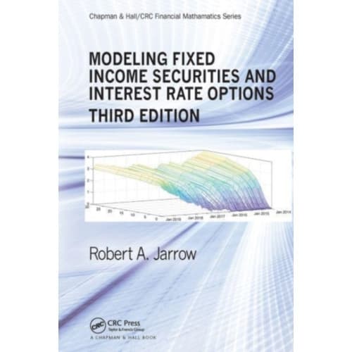 Modeling Fixed Income Securities and Interest Rate Options (häftad, eng)