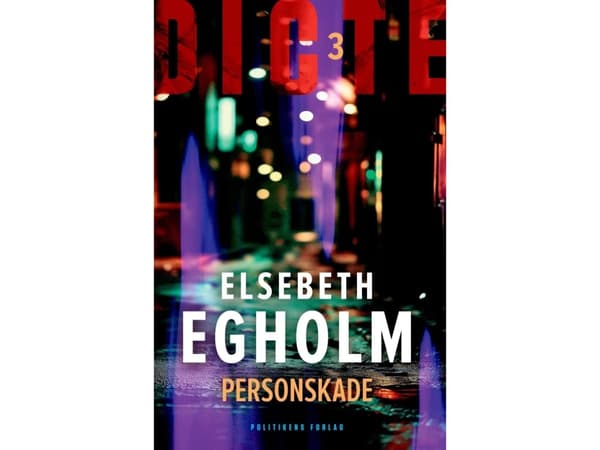 Personskade | Elsebeth Egholm | Språk: Danska