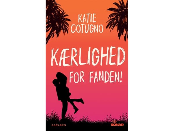 Kärlek, för fan! | Katie Cotugno | Språk: Danska