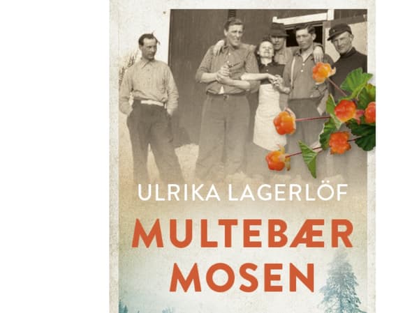 Multebærmosen | Ulrika Lagerlöf | Språk: Danska