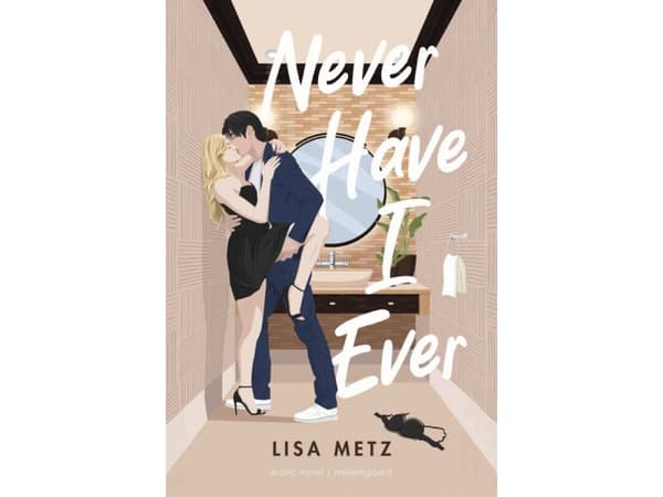Never have I ever | Lisa Metz | Språk: Engelsk