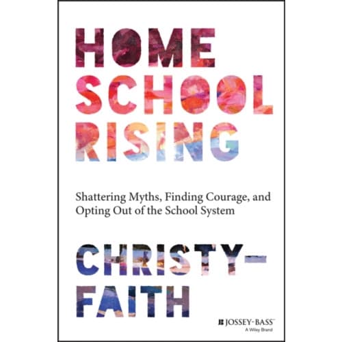 Homeschool Rising (häftad, eng)