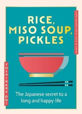 Rice, Miso Soup, Pickles (Bok)