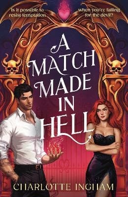 A Match Made In Hell (Bok)