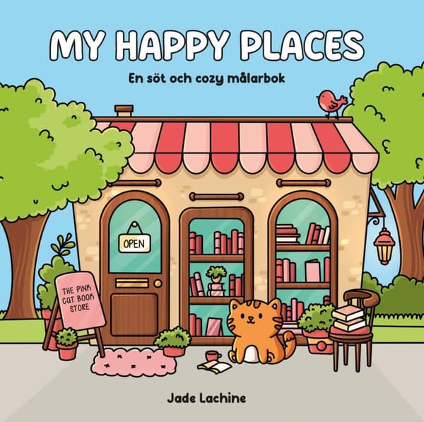 My Happy Places - En Söt Och Cozy Målarbok (Bok)