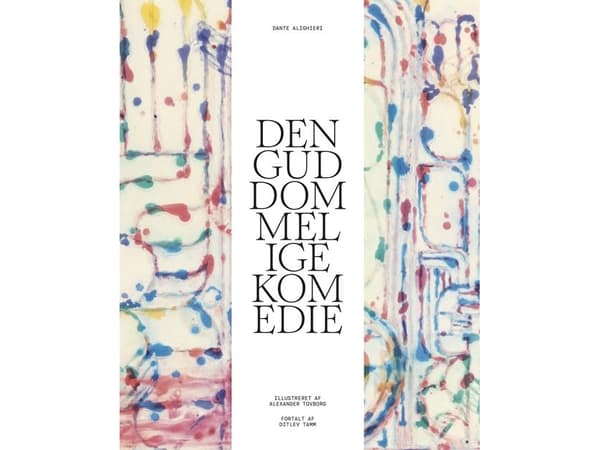 Den guddommelige komedie | Ditlev Tamm;Alexander Tovborg