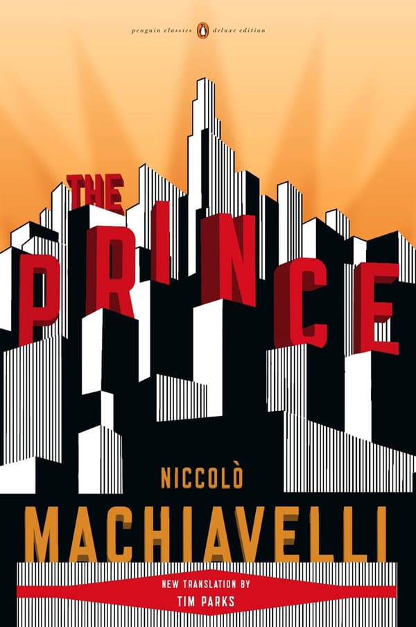 The Prince: (Penguin Classics Deluxe Edition) 9780143105862