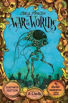 Chris Mould's War Of The Worlds (Bok)