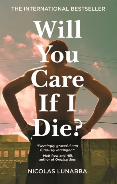 Will You Care If I Die? (Bok)