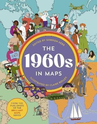 The 1960s In Maps (Bok)