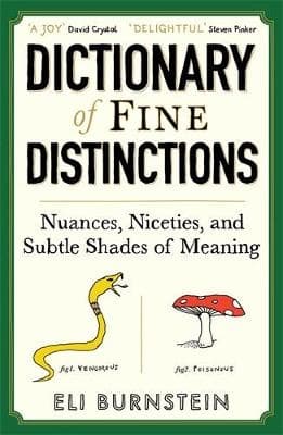 Dictionary Of Fine Distinctions (Bok)