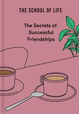 The Secrets Of Successful Friendships (Bok)