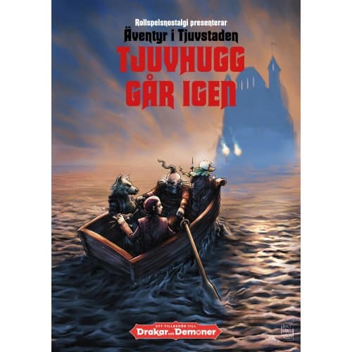 Tjuvhugg går igen: ett tredjepartsäventyr till Drakar och Demoner (häftad)