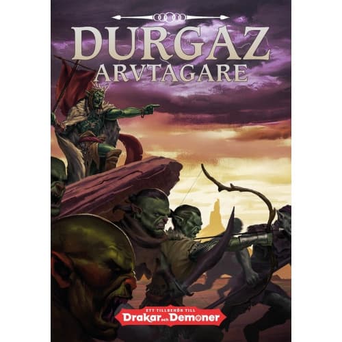 Durgaz arvtagare : ett tredjepartsäventyr till Drakar och Demoner (inbunden)