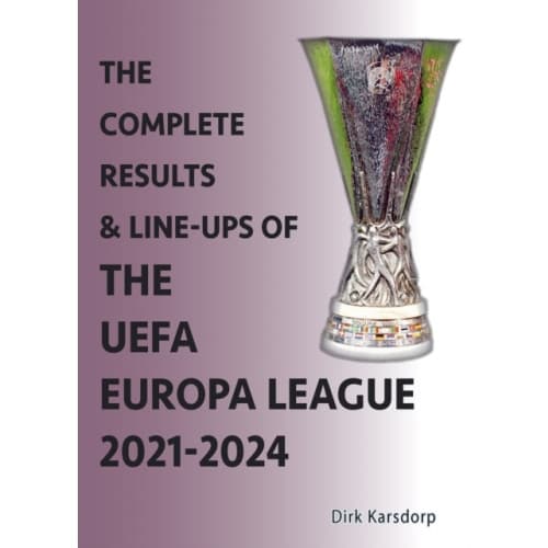The Complete Results & Line-ups of the UEFA Europa League 2021-2024 (häftad, eng)