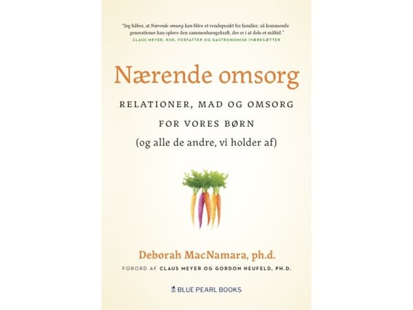 Nærende Omsorg | Deborah MacNamara, PhD