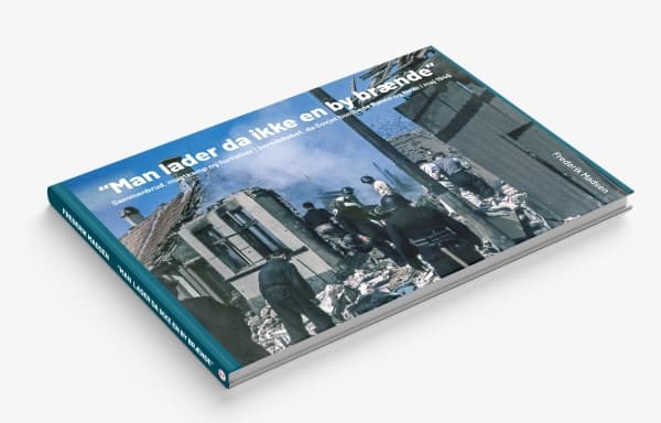 Man låter inte en stad brinna | Frederik Madsen | Språk: Danska