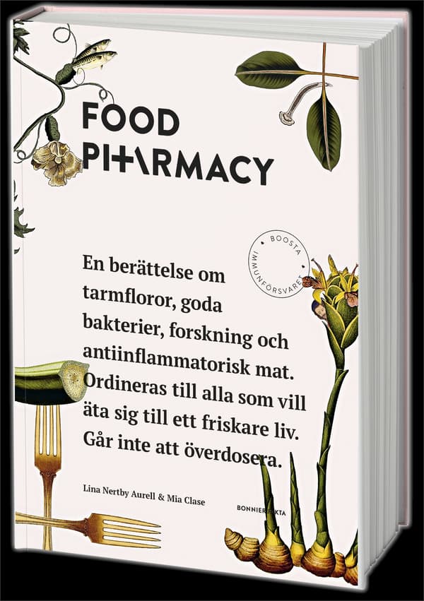 Food Pharmacy - En Berättelse Om Tarmfloror, Snälla Bakterier, Forskning Och Antiinflammatorisk Mat (Bok)