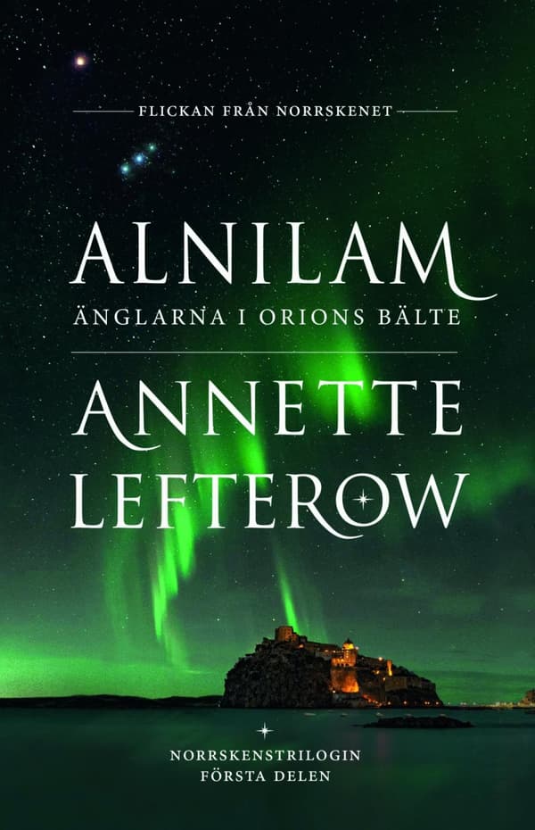 Alnilam - Änglarna I Orions Bälte (Bok)