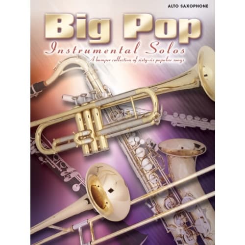 Big Pop Instrumental Solos (Alto Saxophone) (häftad, eng)