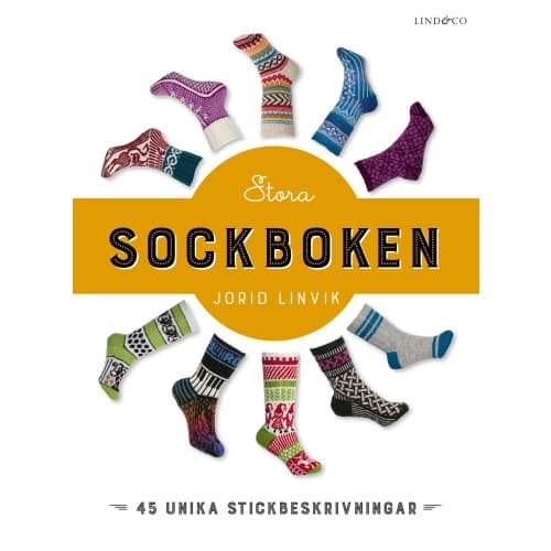 Stora sockboken : 45 unika stickbeskrivningar (inbunden)