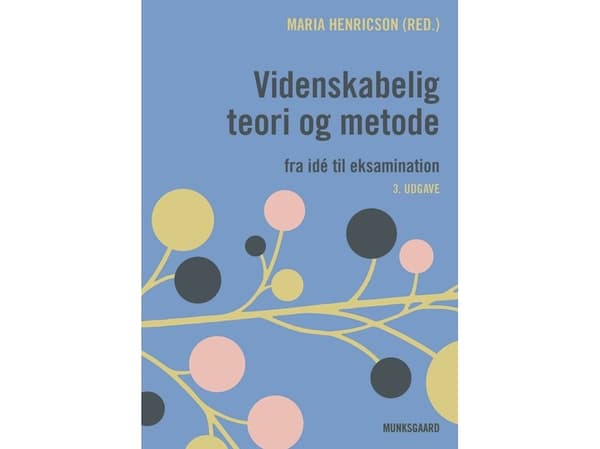 Videnskabelig teori og metode | Maria Henricson