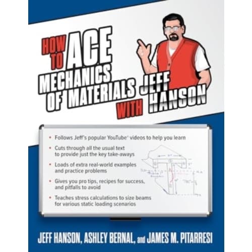 How to Ace Mechanics of Materials with Jeff Hanson (häftad, eng)